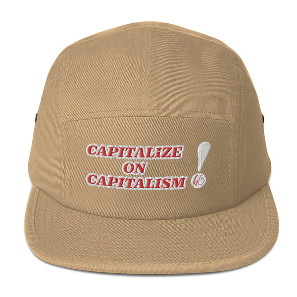 CAPITALIZE ON CAPITALISM! Five Panel Hat