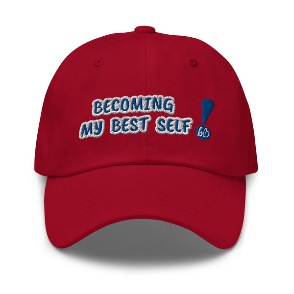 BECOMING MY BEST SELF! Dad Hat