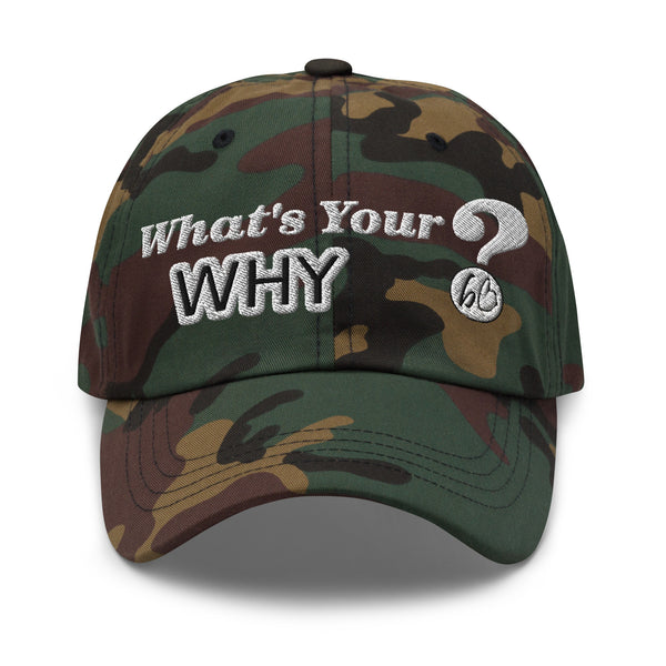 What's Your WHY? Dad Hat