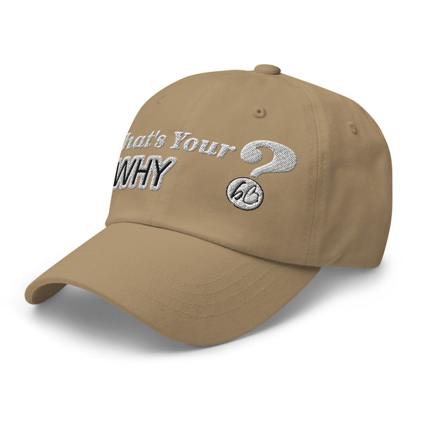 What's Your WHY? Dad Hat