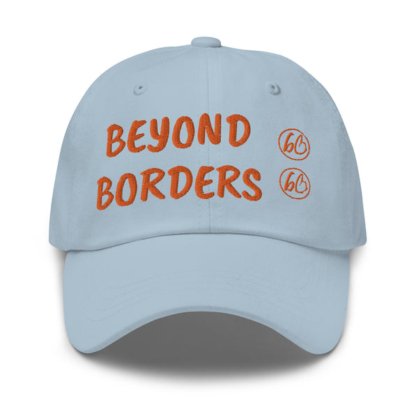 BEYOND BORDERS Dad Hat