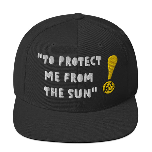 "FOR SUN PROTECTION" Snapback Hat