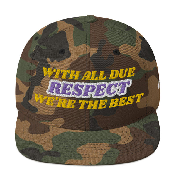 WITH ALL DUE RESPECT Snapback Hat