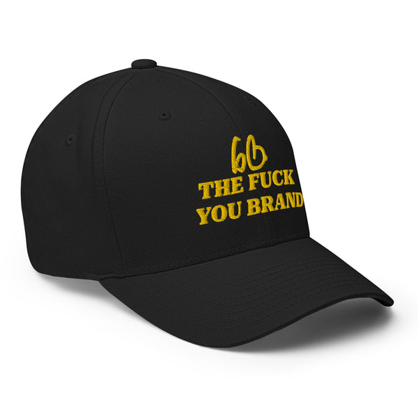 bb THE FUCK YOU BRAND Structured Twill Hat