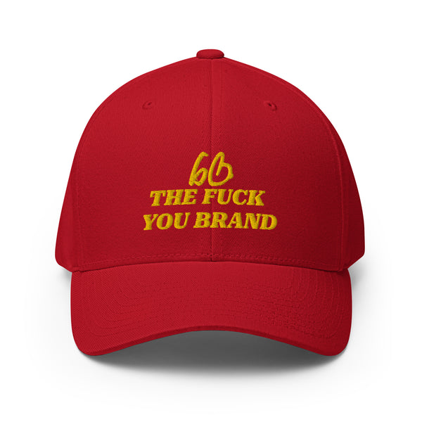 bb THE FUCK YOU BRAND Structured Twill Hat