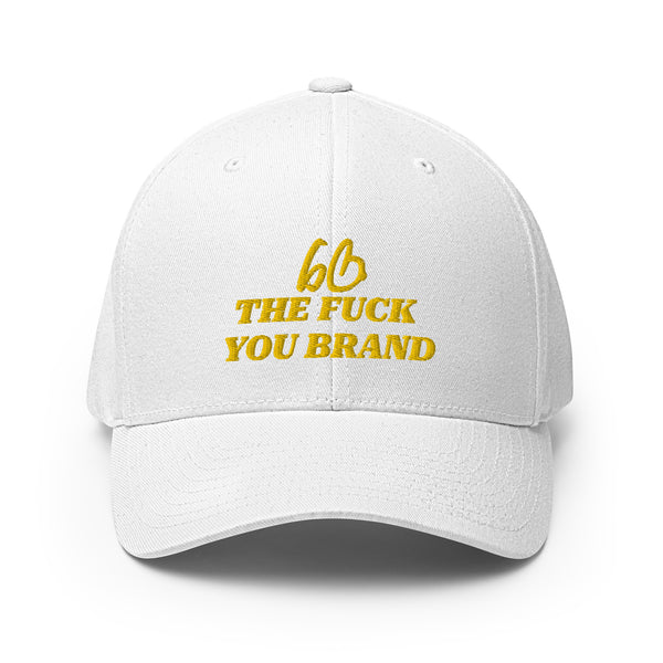 bb THE FUCK YOU BRAND Structured Twill Hat