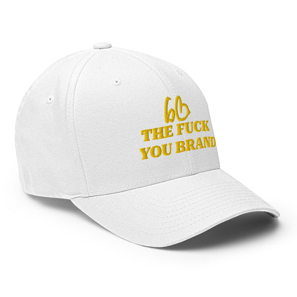 bb THE FUCK YOU BRAND Structured Twill Hat