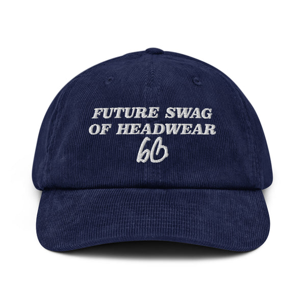 FUTURE SWAG OF HEADWEAR Corduroy Hat