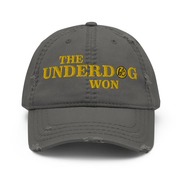 THE UNDERDOG WON Distressed Dad Hat