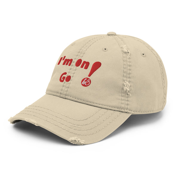 I'm On Go! Distressed Dad Hat