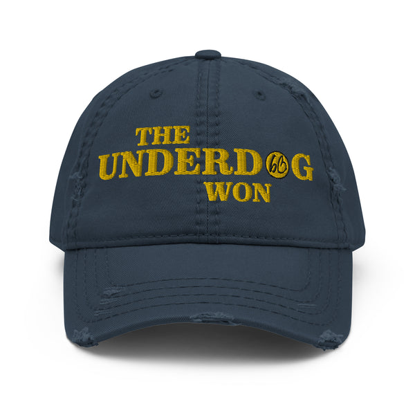 THE UNDERDOG WON Distressed Dad Hat