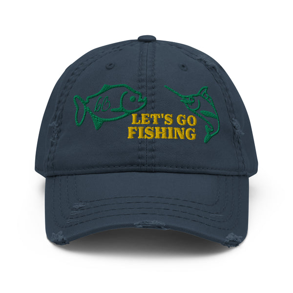 LET'S GO FISHING Distressed Dad Hat