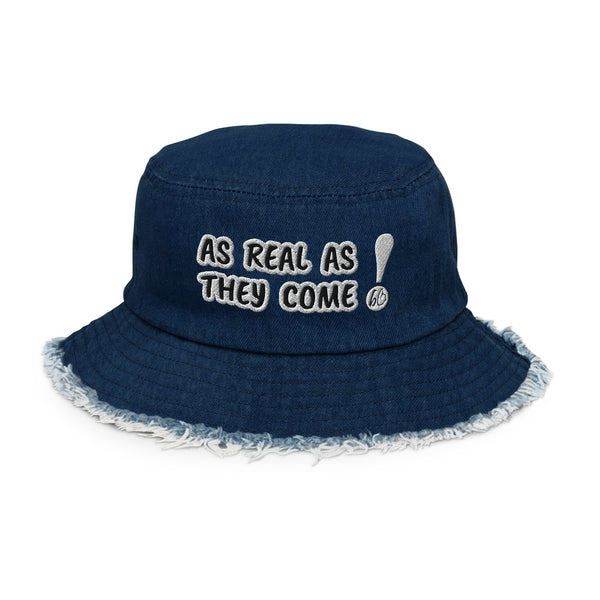 AS REAL AS THEY COME! Distressed Denim Bucket Hat