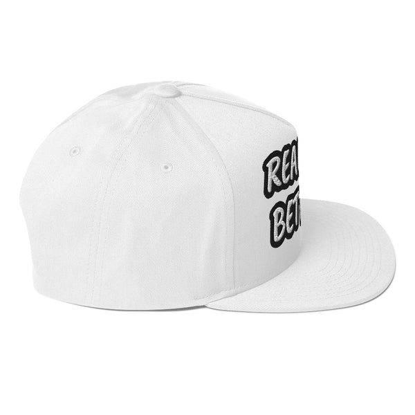 REAL IS BETTER! Flat Bill Snapback