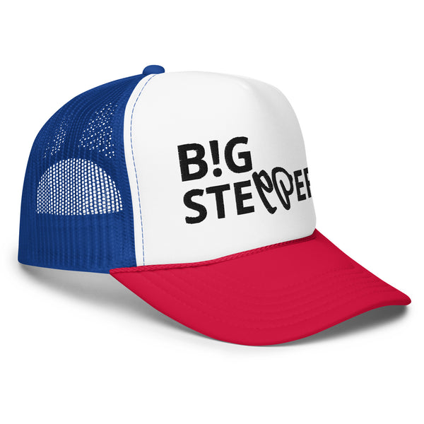 BIG STEPPER Foam Trucker Hat