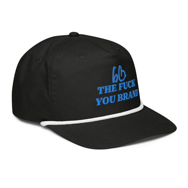 bb THE FUCK YOU BRAND Rope Hat