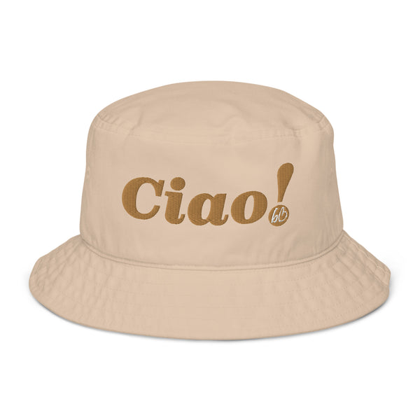 Ciao! Organic Bucket Hat