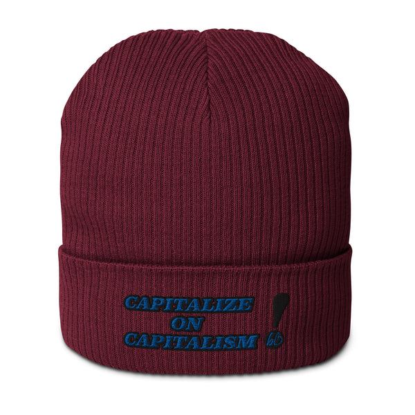 CAPITALIZE ON CAPITALISM! Organic Ribbed Beanie