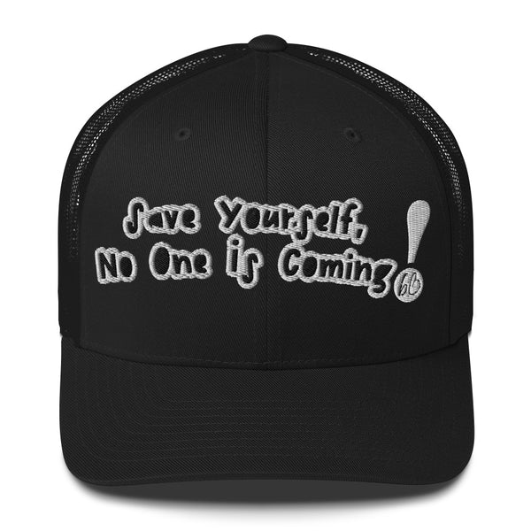 Save Yourself! Trucker Hat