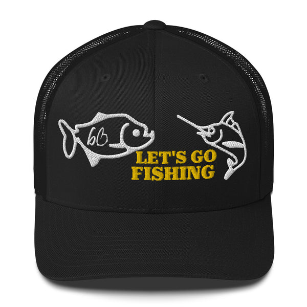 LET'S GO FISHING Trucker Hat