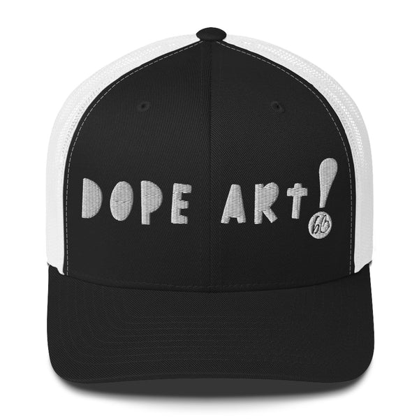 DOPE ART! Trucker Hat