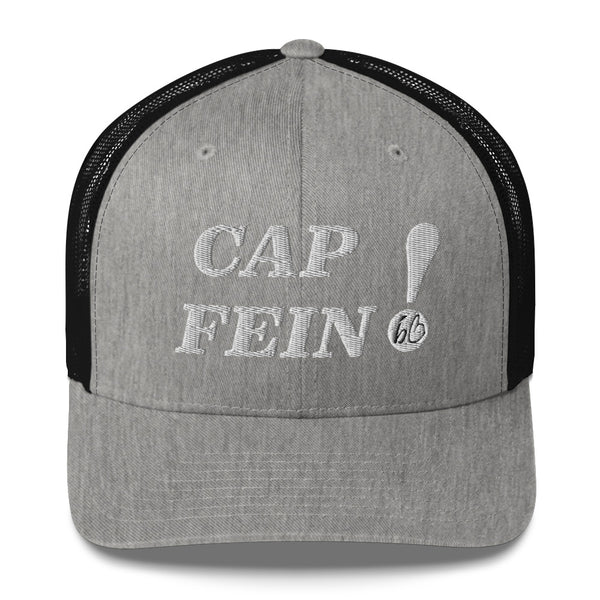 CAP FEIN! Trucker Hat