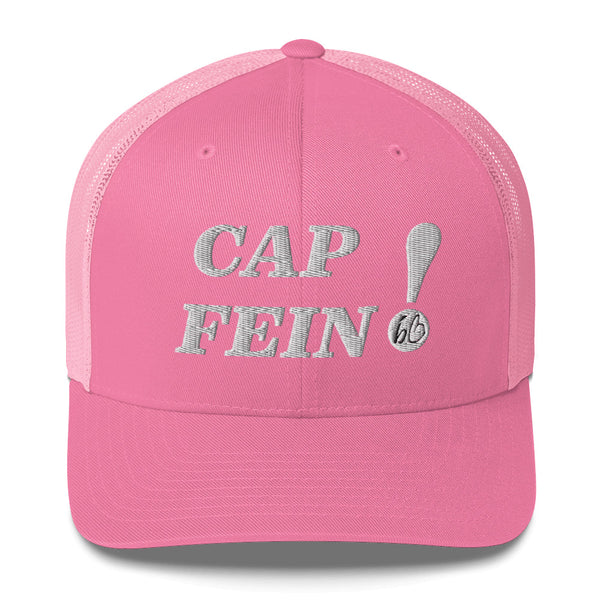 CAP FEIN! Trucker Hat