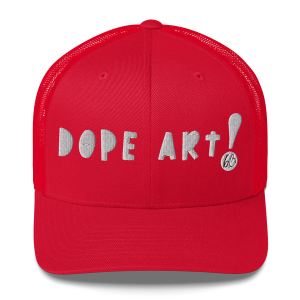DOPE ART! Trucker Hat
