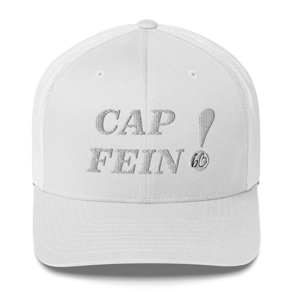 CAP FEIN! Trucker Hat