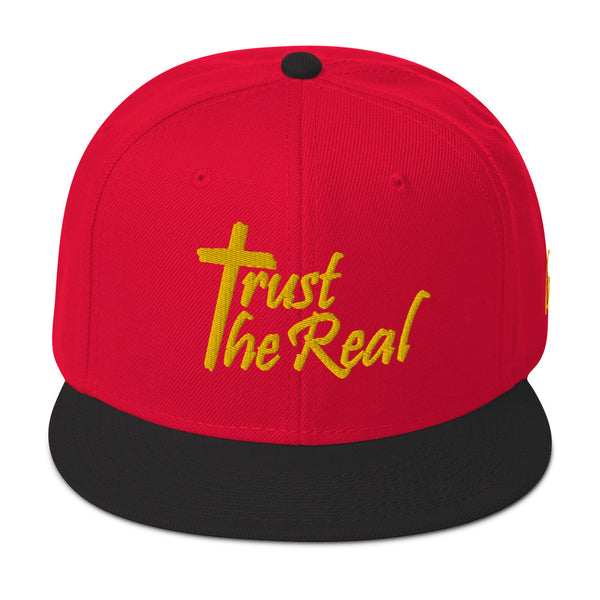 Trust The Real Snapback Hat