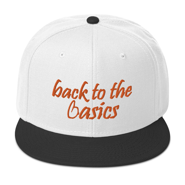 back to the basics Snapback Hat