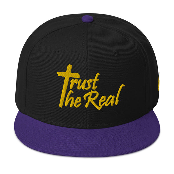 Trust The Real Snapback Hat