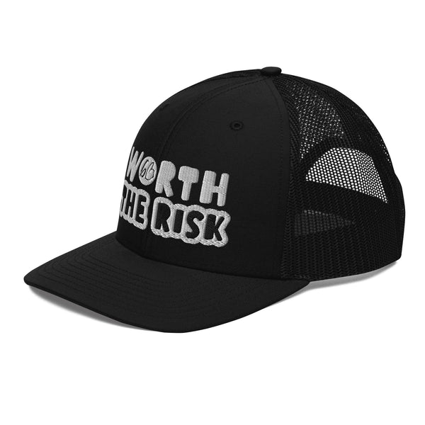 WORTH THE RISK Trucker Hat