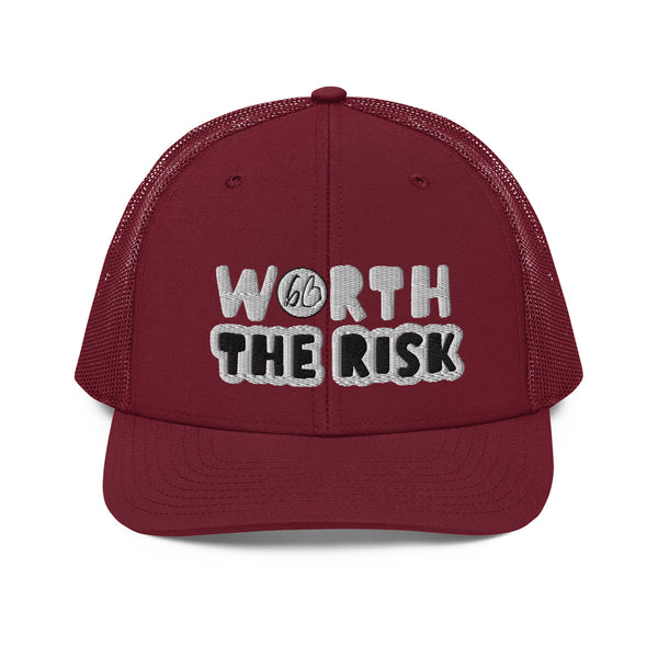 WORTH THE RISK Trucker Hat