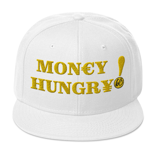 MON€Y HUNGR¥! Snapback Hat