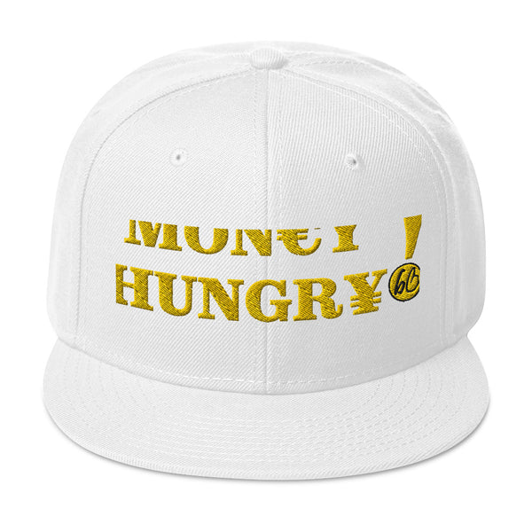 MON€Y HUNGR¥! Snapback Hat