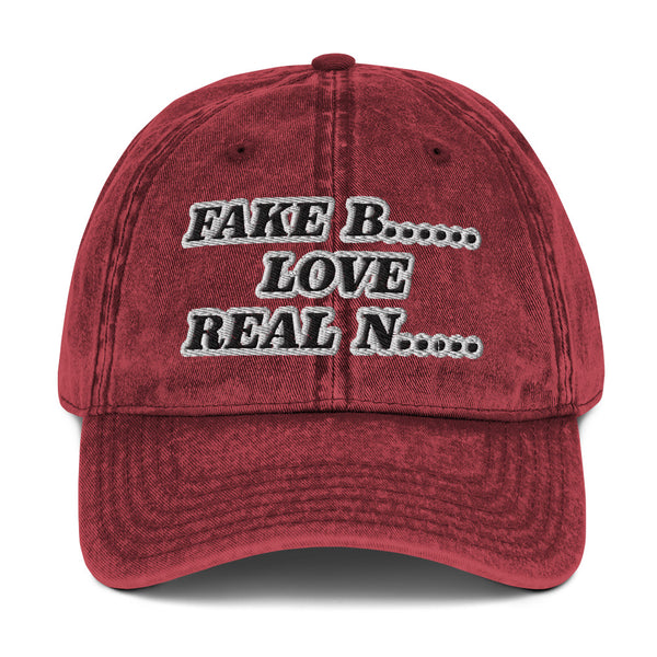 FAKE B's LOVE REAL N's Vintage Cotton Twill Hat