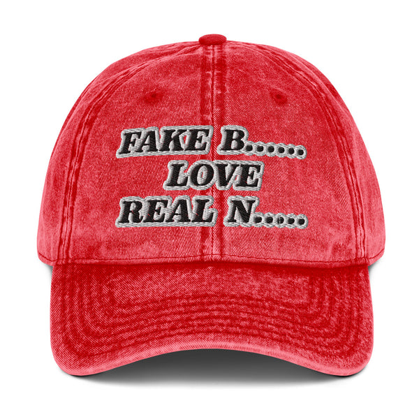 FAKE B's LOVE REAL N's Vintage Cotton Twill Hat