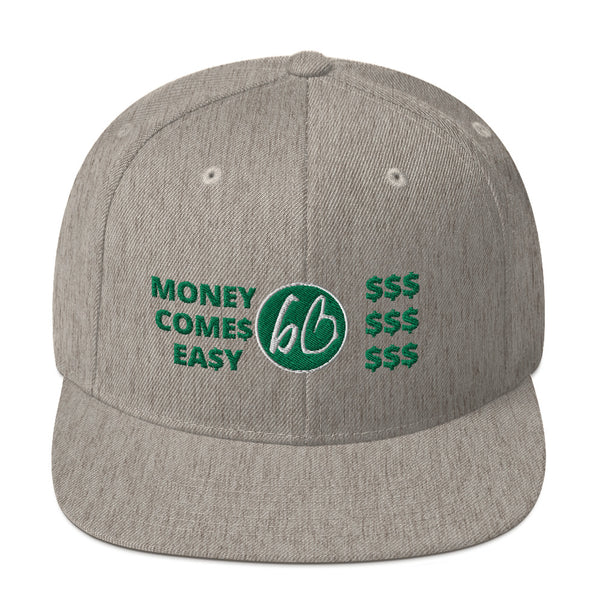 MONEY COME$ EA$Y Snapback Hat