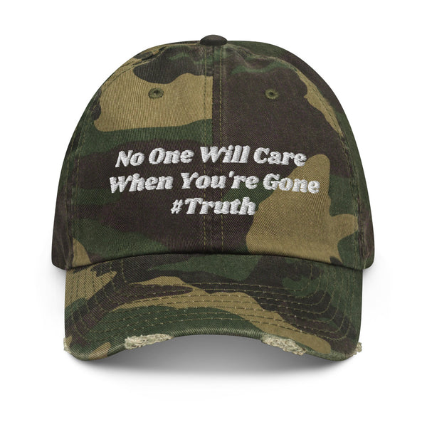 No One Cares #Truth Atlantis DADE Dad Hat