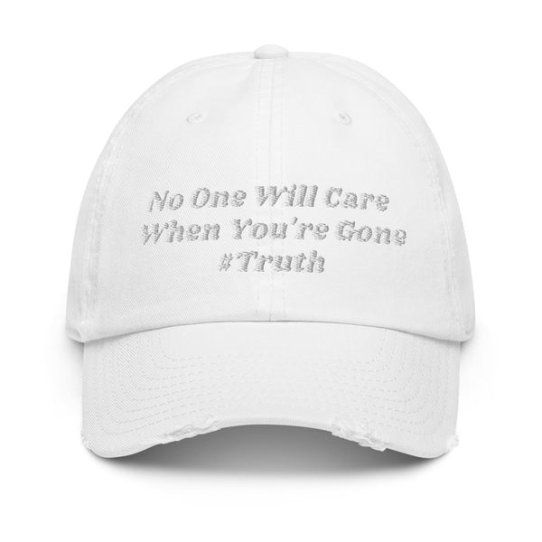 No One Cares #Truth Atlantis DADE Dad Hat